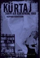 Kürtaj - Richard Brautigan