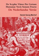 Cover-Bild zum Titel 'De Scypho Vitreo per certum humanae vocis sonum fracto - The Dutch translation' von 'Daniel Georg Morhof'
