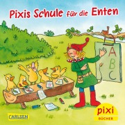 Cover-Bild zum Titel 'Pixi 2574: Pixis Schule für die Enten (24x1 Exemplar)' von 'Simone Nettingsmeier'