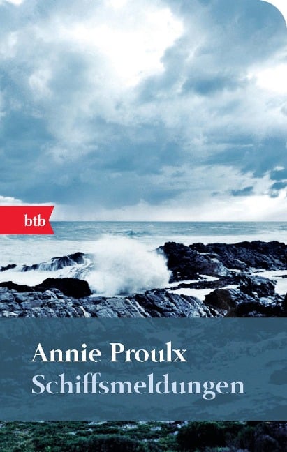 Schiffsmeldungen - Annie Proulx