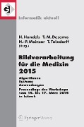Cover-Bild zum Titel 'Bildverarbeitung für die Medizin 2015' von ''