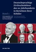 Cover-Bild zum Titel 'Deutschsprachige Zivilrechtslehrer des 20. Jahrhunderts in Berichten ihrer Schüler Band 2' von ''