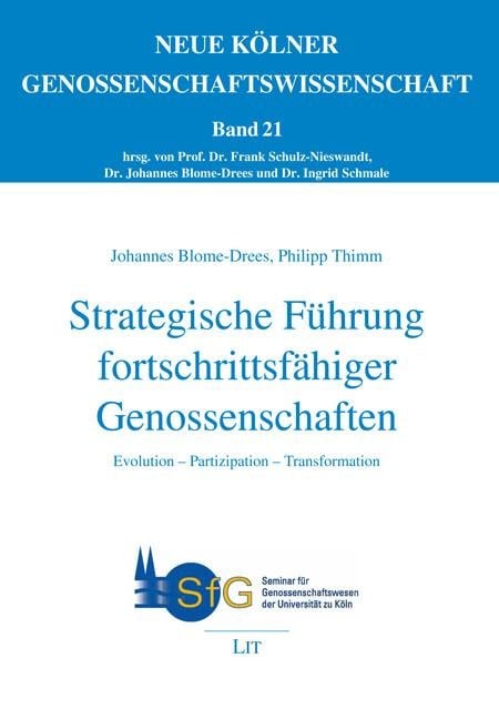 Strategische Führung fortschrittsfähiger Genossenschaften - 