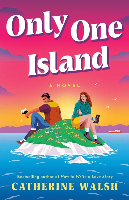Only One Island - Catherine Walsh