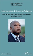 Cover-Bild zum Titel 'Des pensées de Laurent Gbagbo' von 'Claude Koudou'