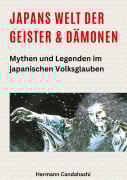 Cover-Bild zum Titel 'Japans Welt der Geister und Dämonen' von 'Hermann Candahashi'