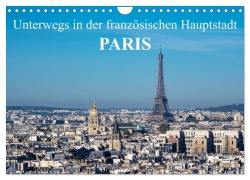 Cover-Bild zum Titel 'Unterwegs in der französischen Hauptstadt Paris (Wandkalender 2026 DIN A4 quer), CALVENDO Monatskalender' von 'Rico Ködder'