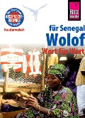 Cover-Bild zum Titel 'Reise Know-How Sprachführer Wolof für Senegal - Wort für Wort: Kauderwelsch-Band 89' von 'Michael Franke'