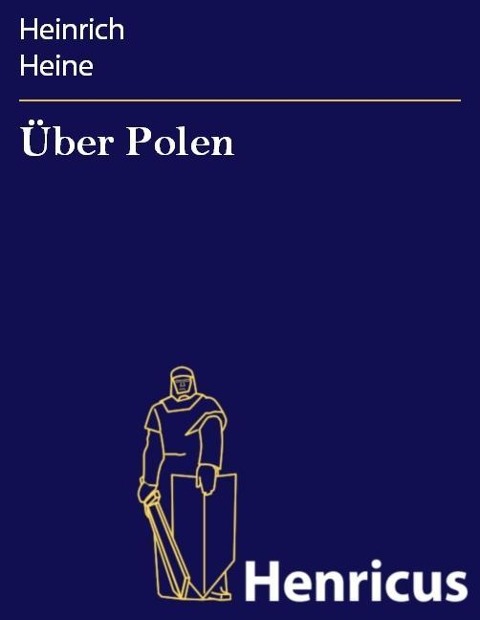 Über Polen - Heinrich Heine