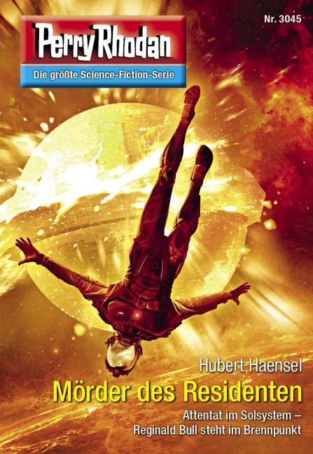 Perry Rhodan 3045: Mörder des Residenten - Hubert Haensel