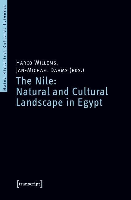 The Nile: Natural and Cultural Landscape in Egypt - 