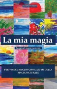 La mia magia - Daniela Damiano