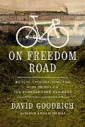 On Freedom Road - David Goodrich