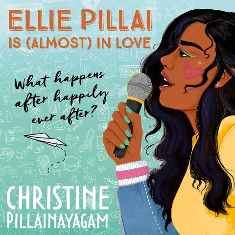 Ellie Pillai is (Almost) in Love - Christine Pillainayagam