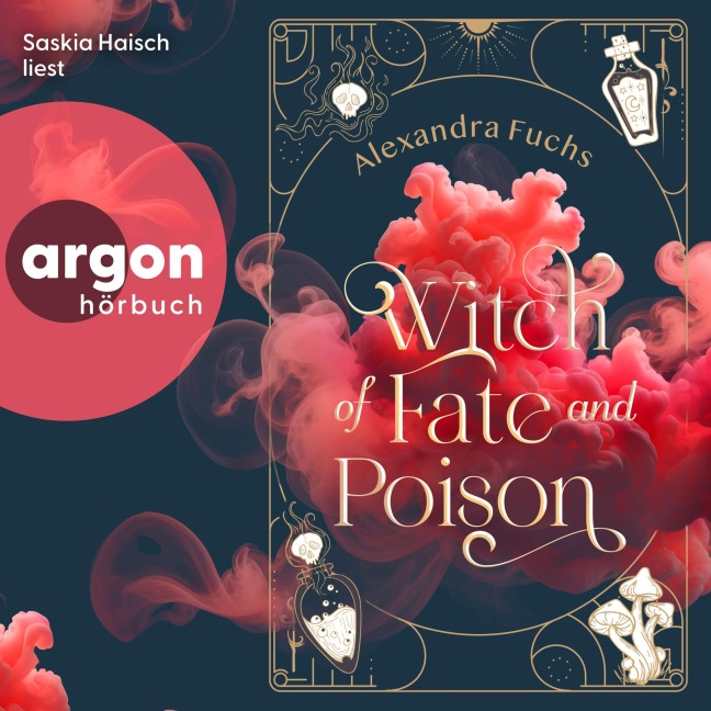 Witch of Fate and Poison - Alexandra Fuchs