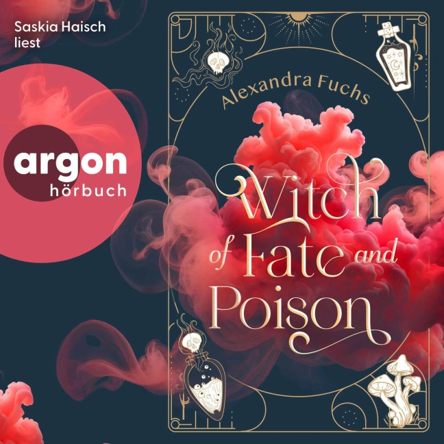 Witch of Fate and Poison - Alexandra Fuchs