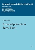 Cover-Bild zum Titel 'Kriminalprävention durch Sport' von 'Anatol Liebsch'