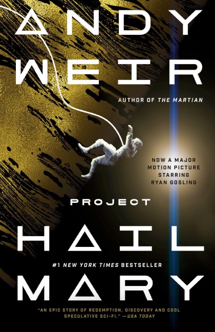Project Hail Mary - Andy Weir