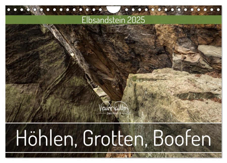 Höhlen, Grotten, Boofen - Elbsandstein (Wandkalender 2025 DIN A4 quer), CALVENDO Monatskalender - Kevin Walther