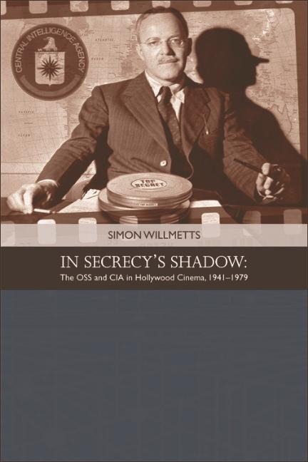 In Secrecy's Shadow - Simon Willmetts