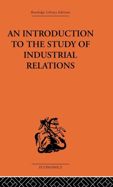 An Introduction to the Study of Industrial Relations - J. Richardson