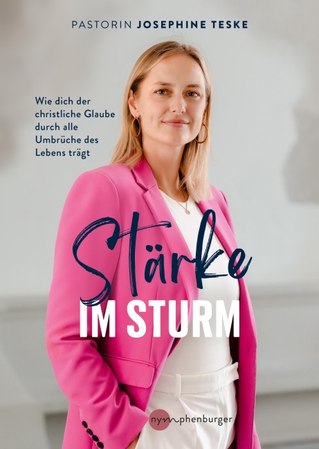 Stärke im Sturm - Josephine Teske