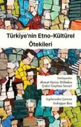 Cover-Bild zum Titel 'Türkiyenin Etno-Kültürel Ötekileri' von 'Cakir Ceyhan Suvari, Ahmet Kerim Gültekin'