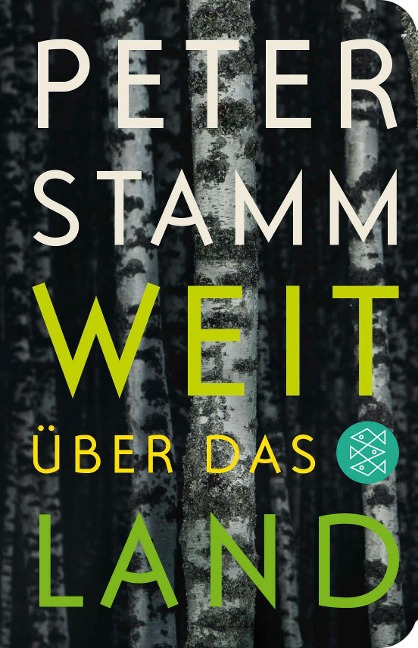 Weit über das Land - Peter Stamm