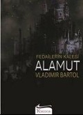 Cover-Bild zum Titel 'Fedailerin Kalesi Alamut' von 'Vladimir Bartol'