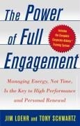 Cover-Bild zum Titel 'The Power of Full Engagement' von 'Jim Loehr, Tony Schwartz'