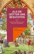 Cover-Bild zum Titel 'Als die Götter uns besuchten' von 'Herold Zu Moschdehner'
