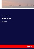 Cover-Bild zum Titel 'Schwarzort' von 'J. D. H. Temme'