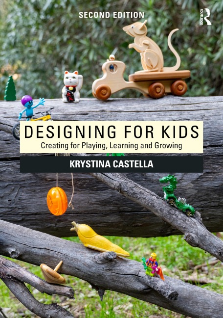 Designing for Kids - Krystina Castella
