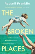 Cover-Bild zum Titel 'The Broken Places' von 'Russell Franklin'