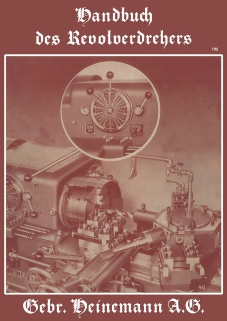 Handbuch des Revolverdrehers - Na Heinemann