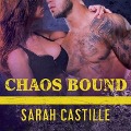 Cover-Bild zum Titel 'Chaos Bound Lib/E' von 'Sarah Castille'