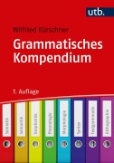 Cover-Bild zum Titel 'Grammatisches Kompendium' von 'Wilfried Kürschner'