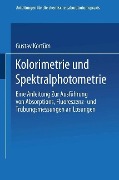 Cover-Bild zum Titel 'Kolorimetrie und Spektralphotometrie' von 'Gustav Kortüm'