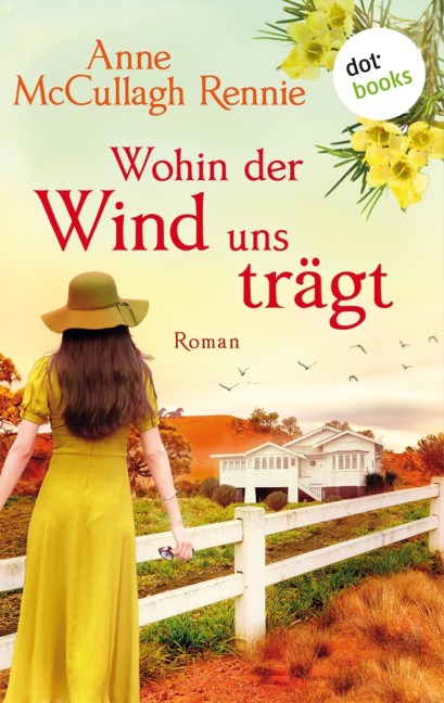 Wohin der Wind uns trägt - Anne McCullagh Rennie
