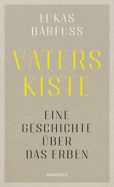 Vaters Kiste - Lukas Bärfuss