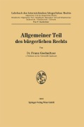 Cover-Bild zum Titel 'Allgemeiner Teil des bürgerlichen Rechts' von 'Franz Gschnitzer'