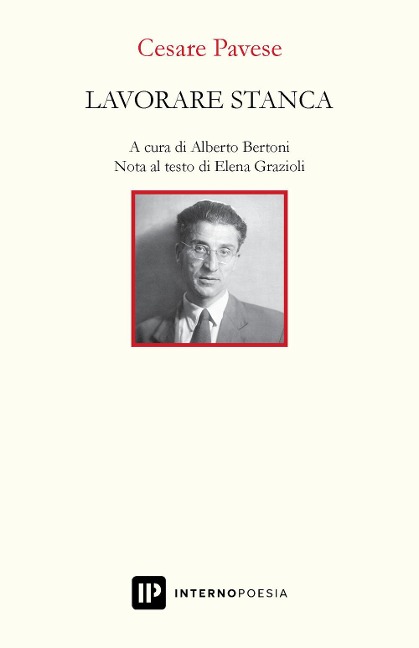 Lavorare stanca - Cesare Pavese