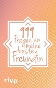 999 Fragen an meine beste Freundin - 