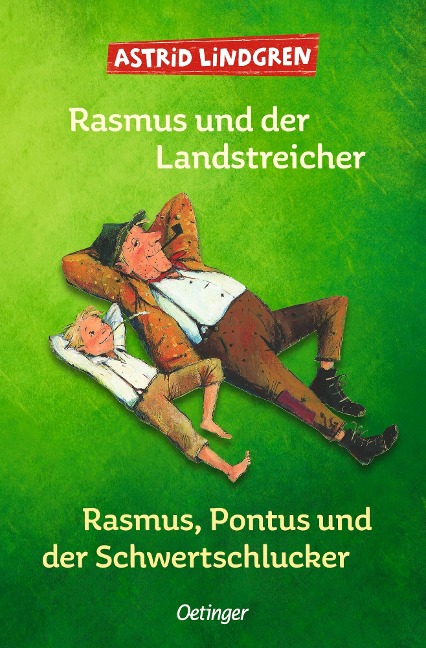 Rasmus und der Landstreicher / Rasmus, Pontus und der Schwertschlucker - Astrid Lindgren