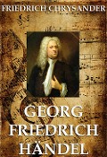 Georg Friedrich Händel - Friedrich Chrysander