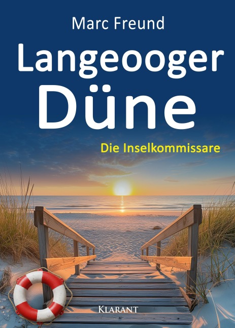 Langeooger Düne. Ostfrieslandkrimi - Marc Freund