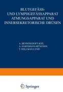 Cover-Bild zum Titel 'Blutgefäss- und Lymphgefässapparat Atmungsapparat und Innersekretorische Drüsen' von 'A. Benninghoff, T. Hellman, A. Hartmann'