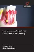 Cover-Bild zum Titel 'Leki wewnątrzkanalowe' von 'Avinash Jain, Ekta Choudhary'