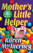 Mother's Little Helper - Karen Macinerney
