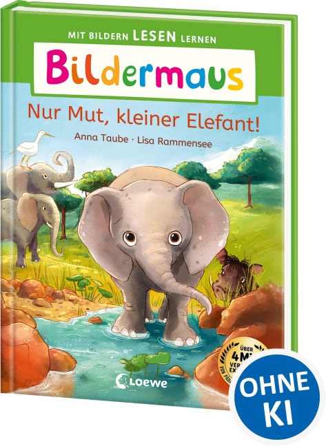 Bildermaus - Nur Mut, kleiner Elefant! - Anna Taube